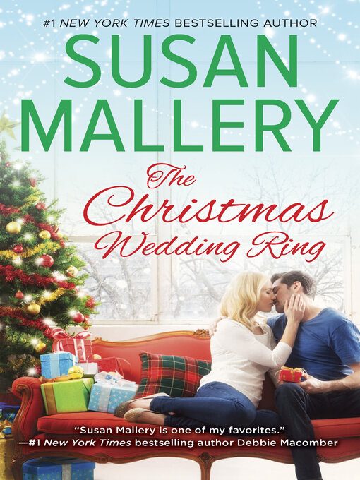 Title details for The Christmas Wedding Ring by Susan Mallery - Available